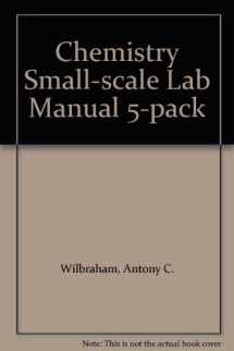 9780131255937-0131255932-Chemistry Small-scale Lab Manual 5-pack