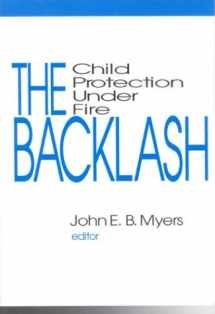 9780803954038-0803954034-The Backlash: Child Protection Under Fire