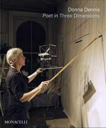9781580936026-1580936024-Donna Dennis: Poet in Three Dimensions