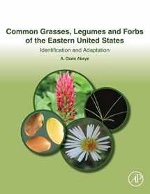 9780128139516-012813951X-Common Grasses, Legumes and Forbs of the Eastern United States: Identification and Adaptation