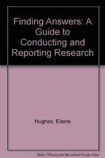 9780065014082-0065014081-Finding Answers: A Guide to Conducting and Reporting Research