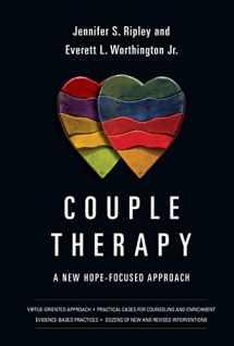 9780830828579-0830828575-Couple Therapy: A New Hope-Focused Approach (Christian Association for Psychological Studies Books)