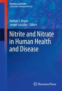 9781607616153-1607616157-Nitrite and Nitrate in Human Health and Disease (Nutrition and Health)