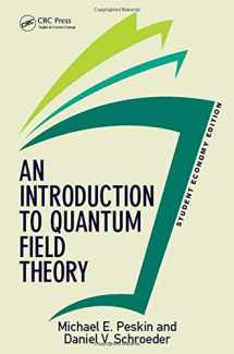 9780813350196-0813350190-An Introduction To Quantum Field Theory, Student Economy Edition (Frontiers in Physics)