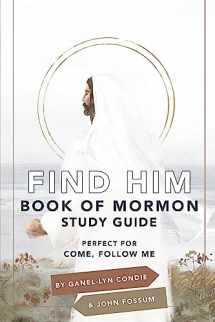 9781524425111-1524425117-Find Him: Book of Mormon Study Guide