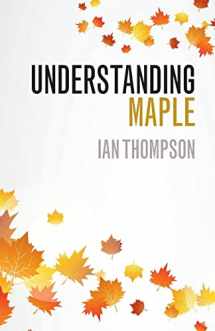 9781316628140-1316628140-Understanding Maple