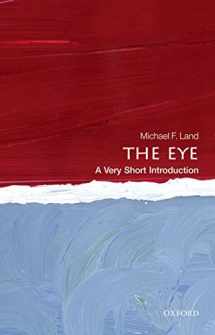 9780199680306-0199680302-The Eye: A Very Short Introduction (Very Short Introductions)