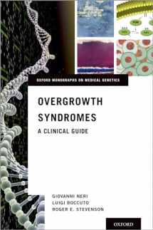 9780190944896-0190944897-Overgrowth Syndromes: A Clinical Guide (Oxford Monographs on Medical Genetics)