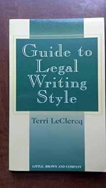 9780316163026-0316163023-Guide to Legal Writing Style