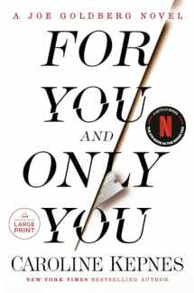 9780593678534-0593678532-For You and Only You: A Joe Goldberg Novel