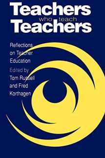 9780750704663-0750704667-Teachers Who Teach Teachers: Reflections On Teacher Education