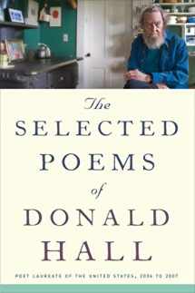 9781328745606-1328745600-The Selected Poems Of Donald Hall