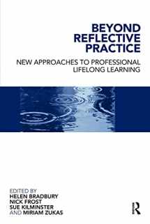 9780415467933-0415467934-Beyond Reflective Practice: New Approaches to Professional Lifelong Learning