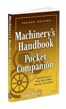 9780831144319-0831144319-Machinery's Handbook Pocket Companion: Quick Access to Basic Data & More from the 31st. Edition