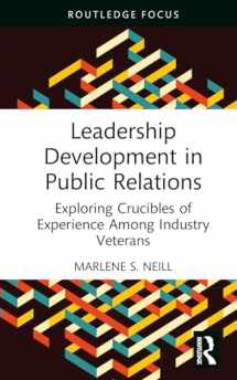 9781032588407-1032588403-Leadership Development in Public Relations (Routledge Research in Public Relations)