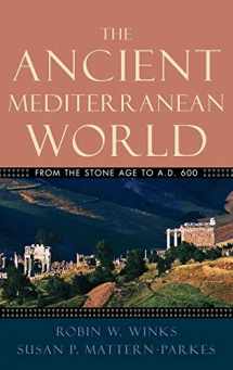 9780195155624-0195155629-The Ancient Mediterranean World: From the Stone Age to A.D. 600