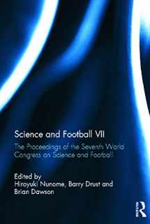 9780415689915-0415689910-Science and Football VII: The Proceedings of the Seventh World Congress on Science and Football