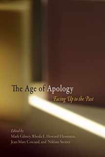 9780812240337-0812240332-The Age of Apology: Facing Up to the Past (Pennsylvania Studies in Human Rights)