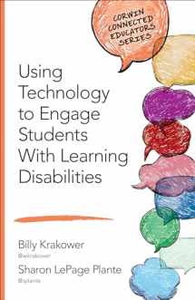 9781506318264-1506318266-Using Technology to Engage Students With Learning Disabilities (Corwin Connected Educators Series)