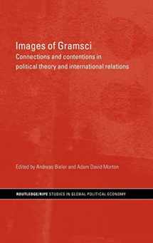 9780415366700-0415366704-Images of Gramsci: Connections and Contentions in Political Theory and International Relations (RIPE Series in Global Political Economy)