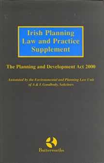 9781854752246-1854752243-Irish Planning Law and Practice Supplement ; the Planning and Development Act 2000
