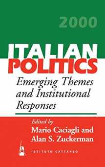 9781571813381-1571813381-Emerging Themes and Institutional Responses (Italian Politics, 16)