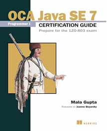9781617291043-1617291048-OCA Java SE 7 Programmer I Certification Guide: Prepare for the 1ZO-803 exam