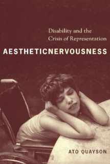 9780231139038-0231139039-Aesthetic Nervousness: Disability and the Crisis of Representation