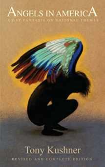 9781559363846-1559363843-Angels in America: A Gay Fantasia on National Themes: Revised and Complete Edition