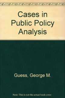 9780582286870-0582286875-Cases in Public Policy Analysis
