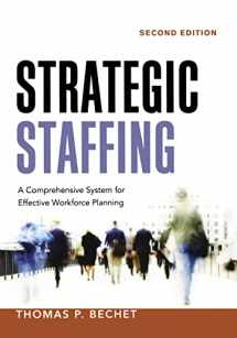 9780814433010-0814433014-Strategic Staffing: A Comprehensive System for Effective Workforce Planning