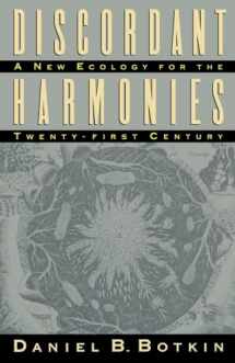 9780195074697-0195074696-Discordant Harmonies: A New Ecology for the Twenty-first Century