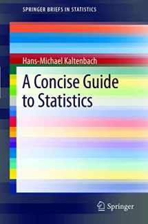 9783642235016-3642235018-A Concise Guide to Statistics (SpringerBriefs in Statistics)