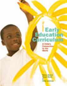 9781305960633-1305960637-Early Education Curriculum: A Child’s Connection to the World