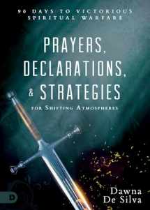 9780768418897-0768418895-Prayers, Declarations, and Strategies for Shifting Atmospheres: 90 Days to Victorious Spiritual Warfare