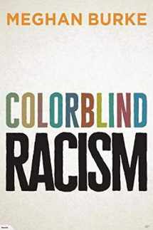 9781509524426-1509524428-Colorblind Racism