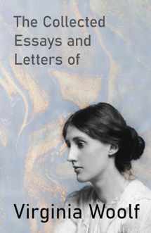 9781447479246-1447479246-The Collected Essays and Letters of Virginia Woolf