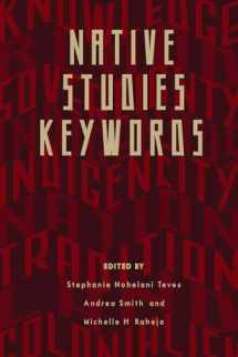 9780816531509-0816531501-Native Studies Keywords (Critical Issues in Indigenous Studies)