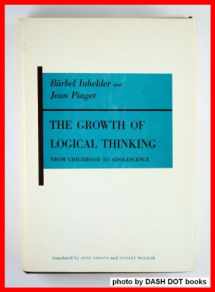 9780710019509-0710019505-Growth of Logical Thinking: From Childhood to Adolescence