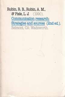 9780534121440-0534121446-Communication research: Strategies and sources