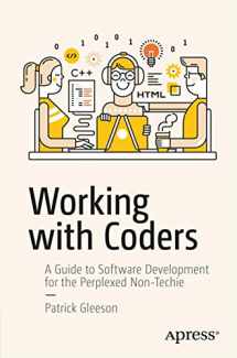 9781484227008-148422700X-Working with Coders: A Guide to Software Development for the Perplexed Non-Techie