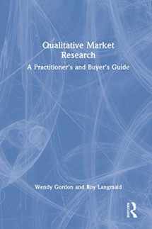 9780566051159-056605115X-Qualitative Market Research: A Practitioner's and Buyer's Guide