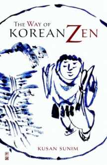 9781590306864-1590306864-The Way of Korean Zen