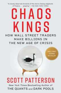 9781982179946-1982179945-Chaos Kings: How Wall Street Traders Make Billions in the New Age of Crisis