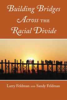 9781433172960-1433172968-Building Bridges Across the Racial Divide