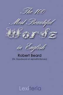 9780984172306-0984172300-The 100 Most Beautiful Words in English