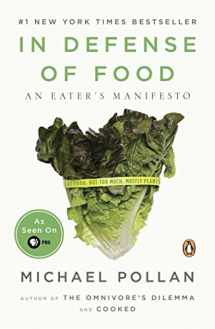 9780143114963-0143114964-In Defense of Food: An Eater's Manifesto