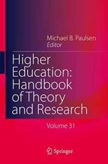 9783319268286-3319268287-Higher Education: Handbook of Theory and Research (Higher Education: Handbook of Theory and Research, 31)