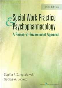 9780826130396-0826130399-Social Work Practice and Psychopharmacology: A Person-in-Environment Approach