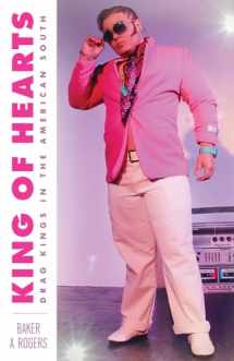 9781978820531-1978820534-King of Hearts: Drag Kings in the American South